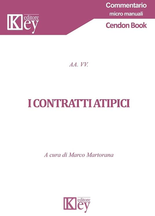 I contratti atipici - Marco Martorana - ebook