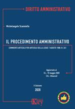 Il procedimento amministrativo. Commento articolo per articolo alla Legge 7 agosto 1990, n. 241