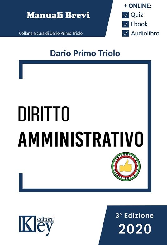 Diritto amministrativo 2020 - Manuale breve - Dario Primo Triolo - ebook