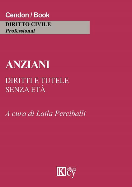 Anziani. Diritti e tutele senza età - copertina