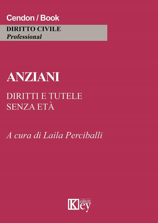 Anziani. Diritti e tutele senza età - copertina