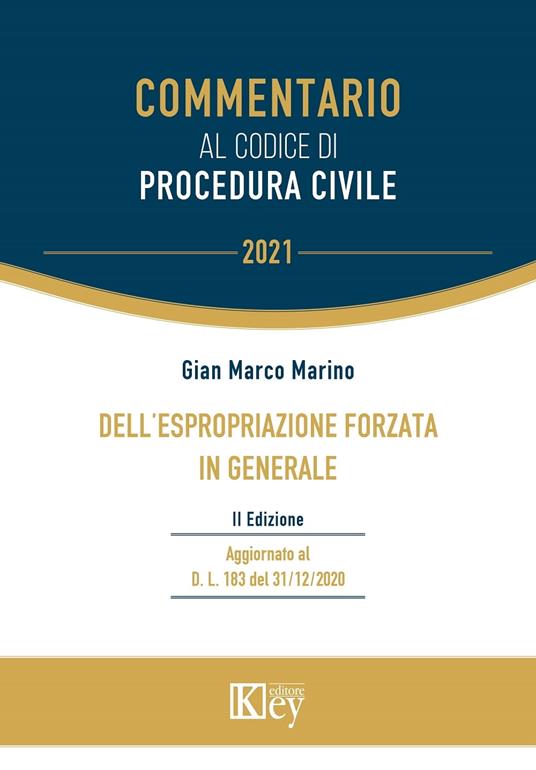 Dell’espropriazione forzata in generale - Gian Marco Marino - ebook