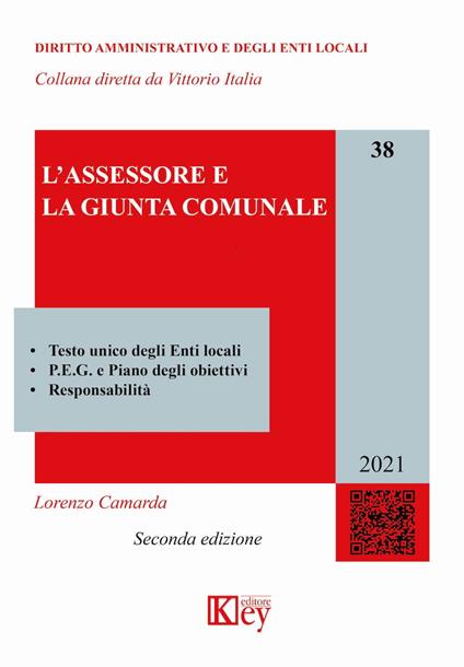 L’assessore e la giunta comunale - Lorenzo Camarda - ebook