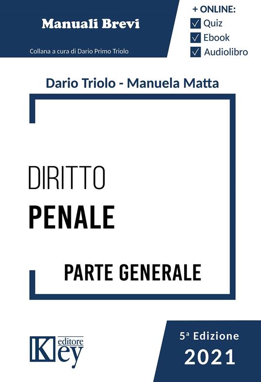 Diritto penale. Parte generale - Dario Primo Triolo,Manuela Maria Lina Matta - copertina