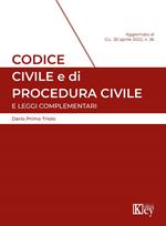 Codice civile e di procedura civile e leggi complementari