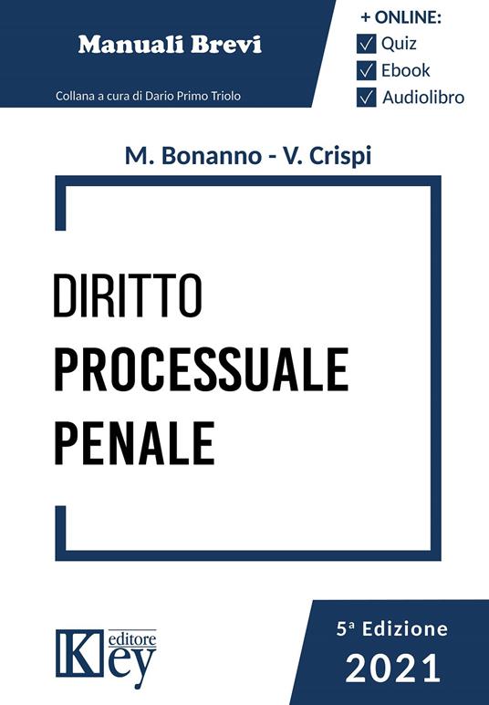 Diritto processuale penale. Con ebook - Manuela Bonanno,Valeria Crispi - copertina