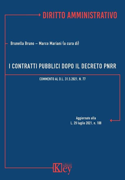 I contratti pubblici dopo il decreto PNRR - AA.VV. - ebook