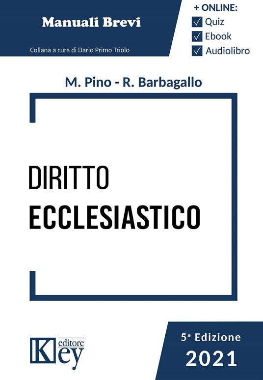 Diritto ecclesiastico. Con espansione online - Mariantonietta Pino,Roberta Maria Barbagallo - copertina
