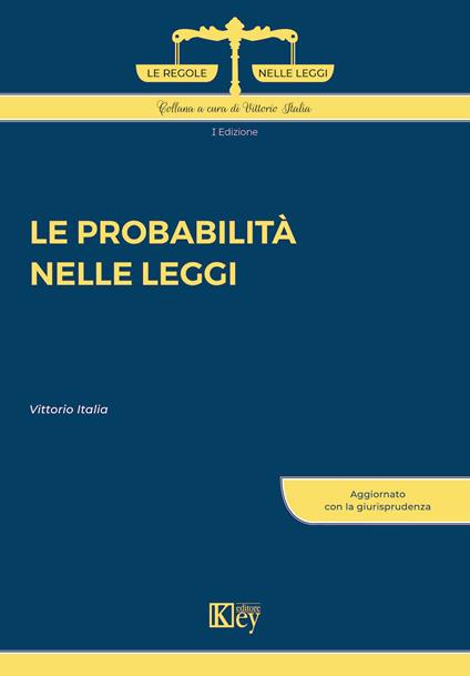Le probabilità nelle leggi - Vittorio Italia - copertina