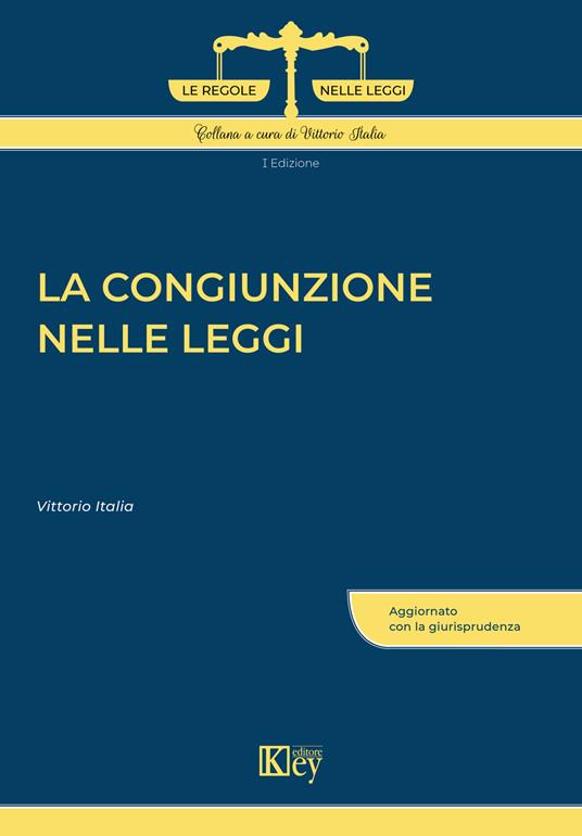 La congiunzione nelle leggi - Vittorio Italia - copertina