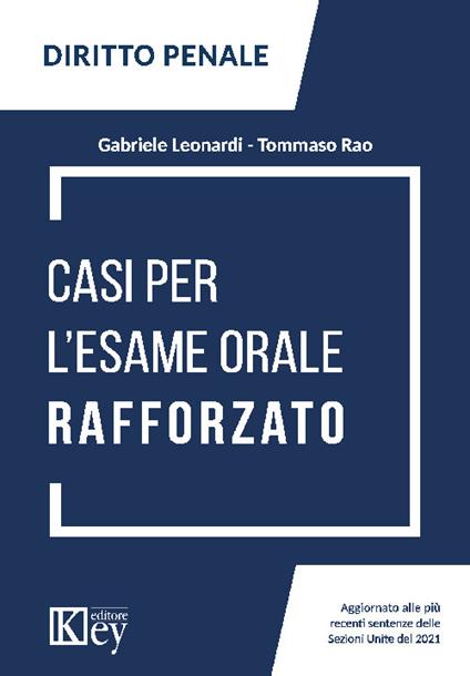 Casi per l'esame orale rafforzato - Gabriele Leonardi,Tommaso Rao - copertina