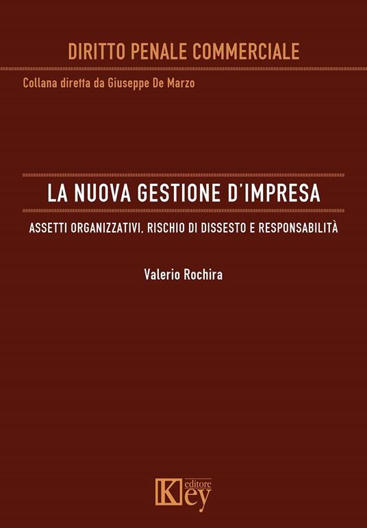 La nuova gestione d’impresa - Valerio Rochira - ebook