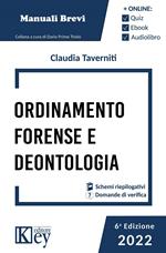 Ordinamento forense e deontologia 2022. Con Contenuto digitale per download e accesso on line