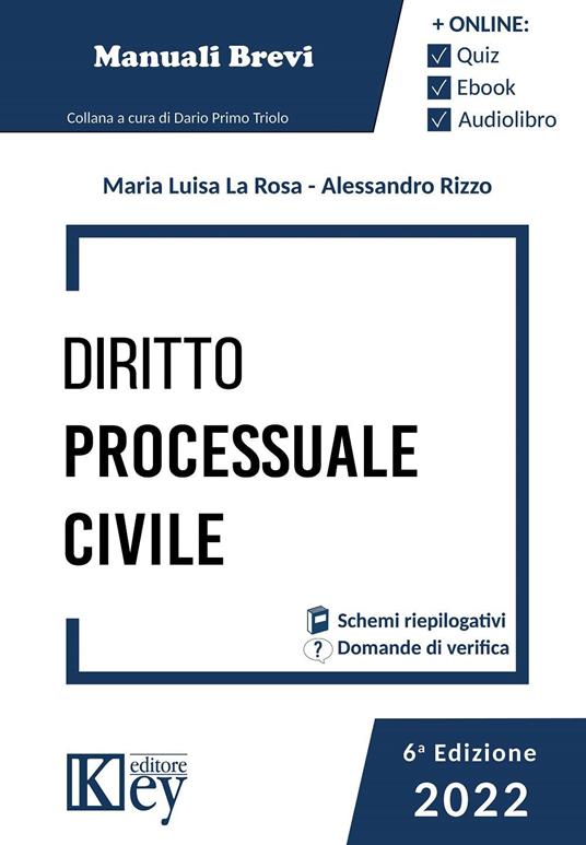 Diritto processuale civile. Con Contenuto digitale per download e accesso online - Maria Luisa La Rosa,Giulia La Tona - copertina