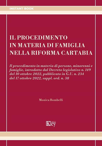 Il procedimento in materia di famiglia nella riforma Cartabia - Monica Bombelli - ebook