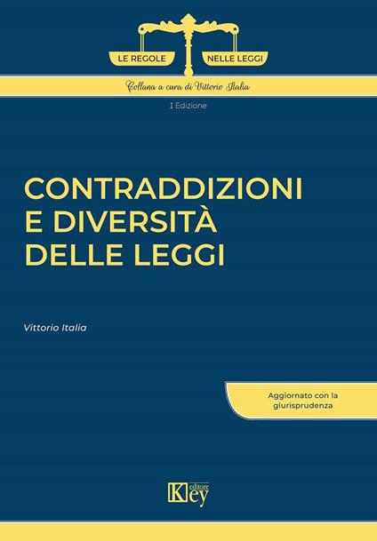 Contraddizioni e diversità delle leggi - Vittorio Italia - copertina
