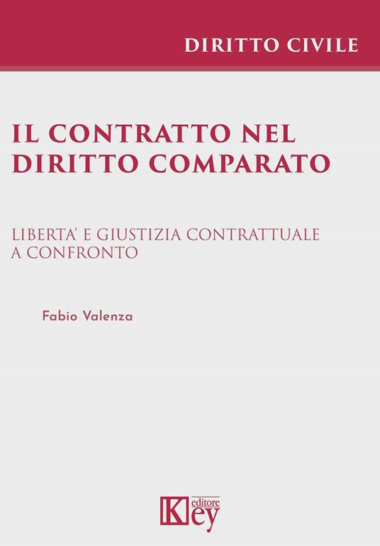 Il contratto nel diritto comparato - Fabio Valenza - copertina