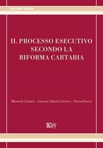 Il processo esecutivo secondo la riforma Cartabia
