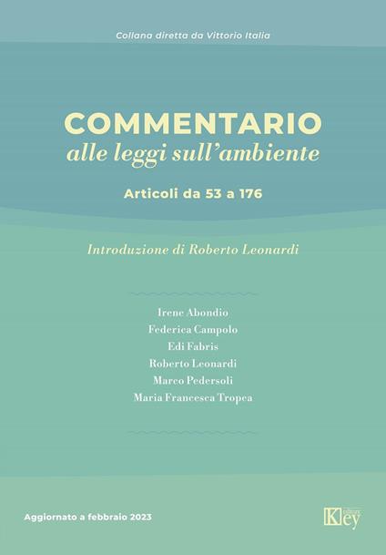 Commentario alle leggi sull'ambiente. Articoli da 53 a 176 - copertina