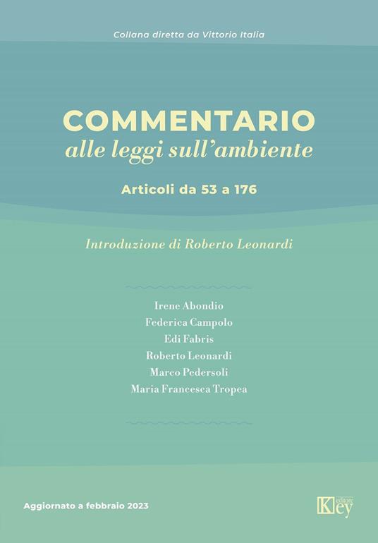 Commentario alle leggi sull'ambiente. Articoli da 53 a 176 - copertina