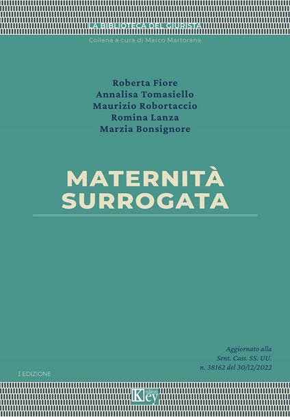 Maternità surrogata - Marzia Bonsignore,Roberta Fiore,Romina Lanza,Maurizio Robortaccio - ebook
