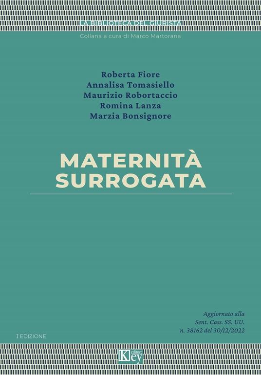 Maternità surrogata - Marzia Bonsignore,Roberta Fiore,Romina Lanza,Maurizio Robortaccio - ebook