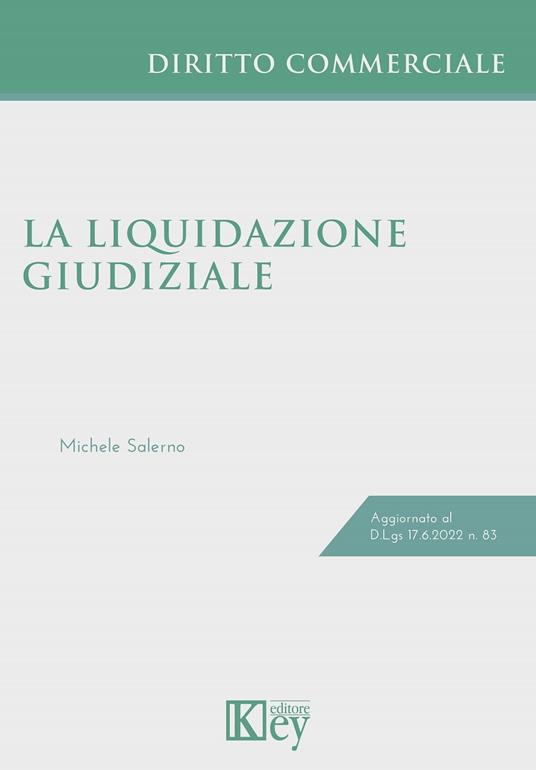 Liquidazione giudiziale - Michele Salerno - ebook
