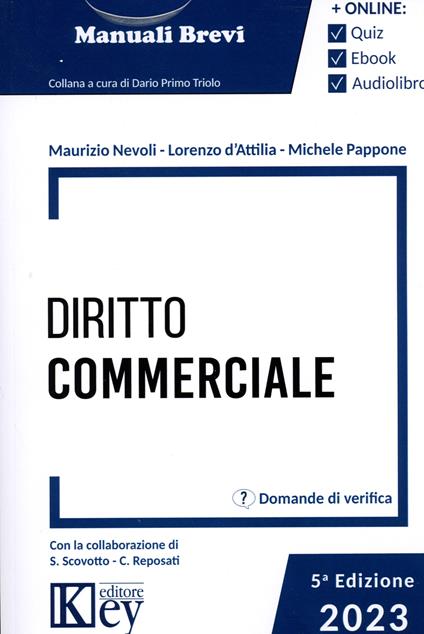 Diritto commerciale - Lorenzo Saverio D'Attilia,Michele Pappone,Maurizio Tullio Nevoli - copertina