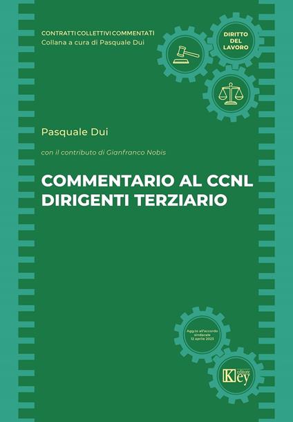 Commentario al CCNL dirigenti terziario - Pasquale Dui - ebook