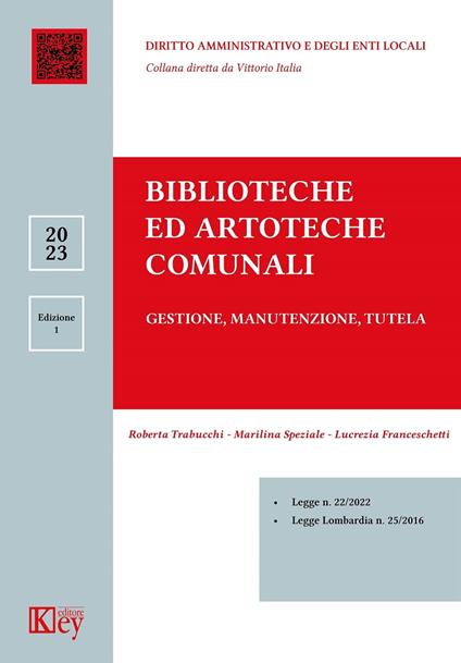 Biblioteche ed artoteche comunali 51 - Lucrezia Franceschetti,Marilina Speziale,Roberta Trabucchi - ebook