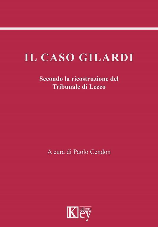 Il caso Gilardi - Paolo Cendon - ebook