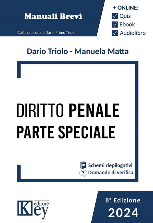 Diritto penale. Parte speciale 2024 - Maria Lina Matta,Dario Primo Triolo - ebook