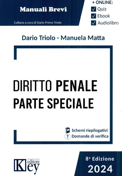 Diritto penale. Parte speciale 2024 - Dario Primo Triolo,Maria Lina Matta - copertina