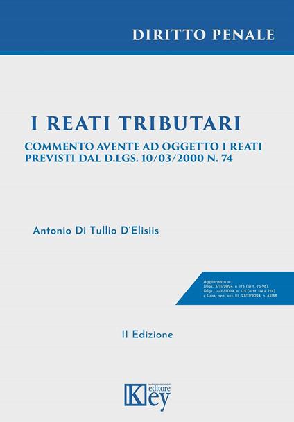 I reati tributari - Antonio Di Tullio D'Elisiis - ebook
