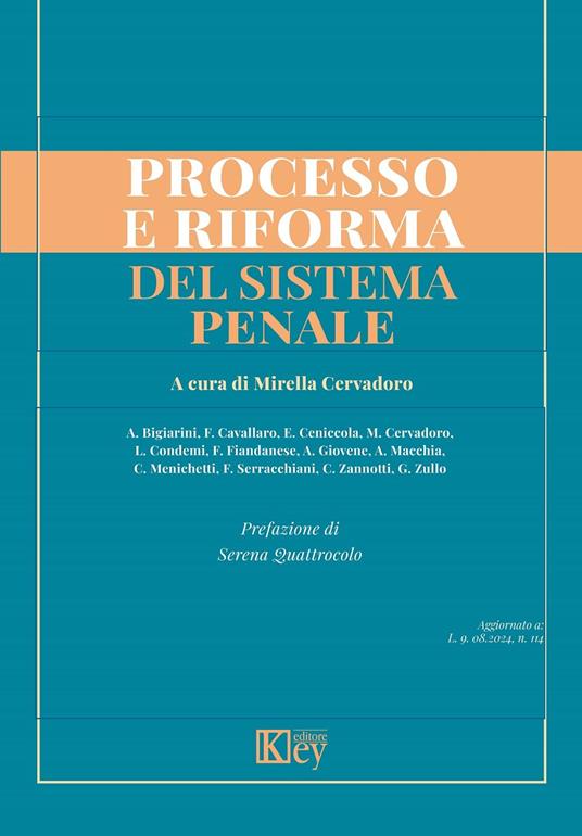 Processo e riforma del sistema penale - Mirella Cervadoro - ebook