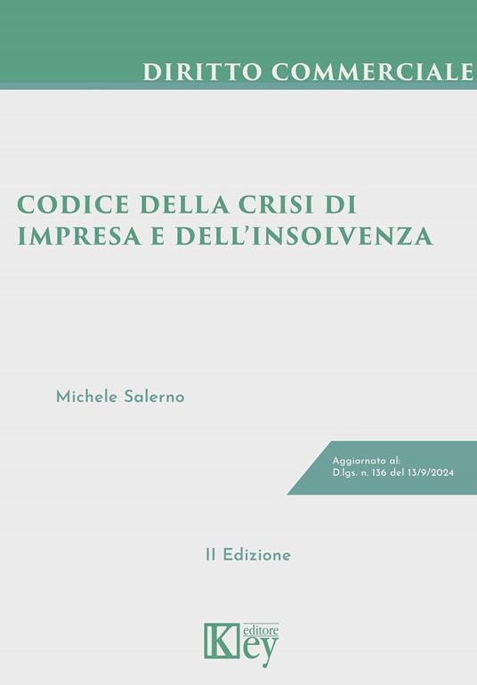 Codice della crisi di impresa e dell’insolvenza - Michele Salerno - ebook