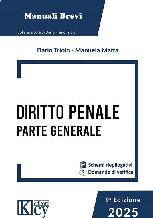 Diritto penale. Parte generale 2025 - Maria Lina Matta,Dario Primo Triolo - ebook