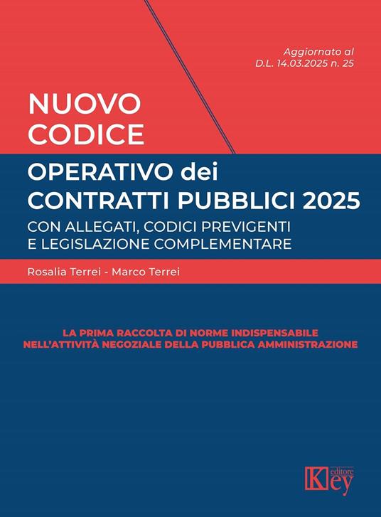 Nuovo Codice operativo dei contratti pubblici 2025 - Marco Terrei,Rosalia Terrei - ebook