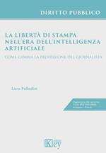 La libertà di stampa nell’era dell’intelligenza artificiale