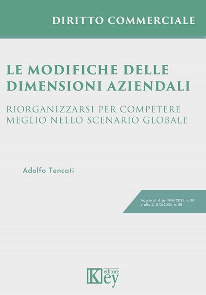 Le modifiche delle dimensioni aziendali - Adolfo Tencati - ebook