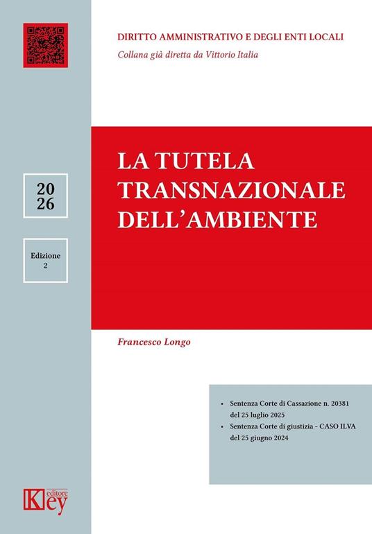 La tutela transnazionale dell’ambiente 58 - Francesco Longo - ebook