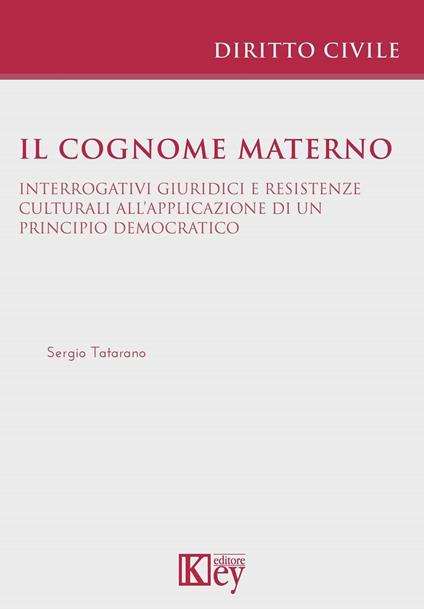 Il cognome materno - Sergio Tatarano - ebook