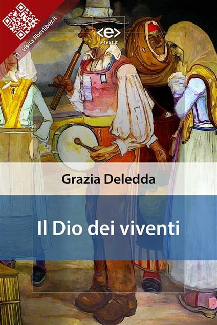 Il Dio dei viventi - Grazia Deledda - ebook