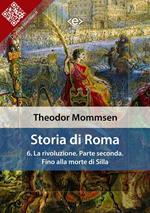 Storia di Roma. Vol. 6: Storia di Roma