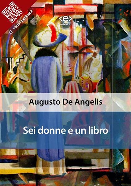 Sei donne e un libro - Augusto De Angelis - ebook