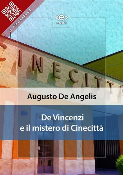 De Vincenzi e il mistero di Cinecittà - Augusto De Angelis - ebook