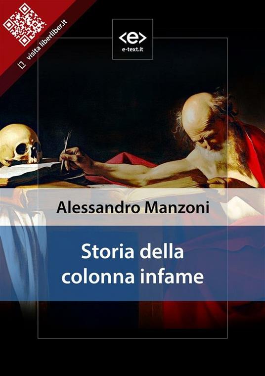 Storia della colonna infame - Alessandro Manzoni - ebook