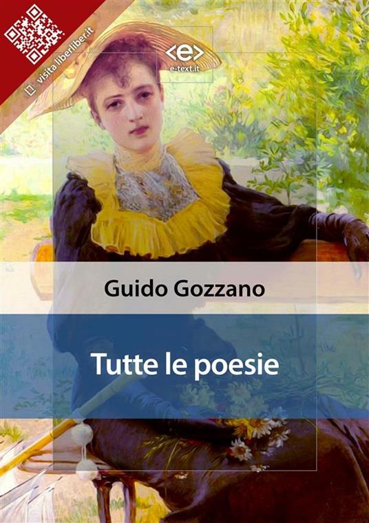 Tutte le poesie - Guido Gozzano - ebook