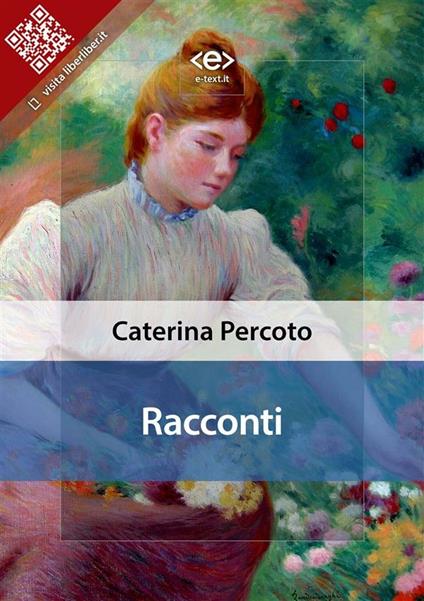 Racconti - Caterina Percoto - ebook