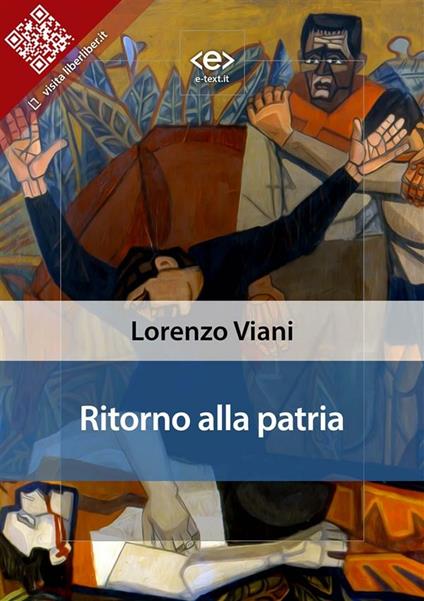 Ritorno alla patria - Lorenzo Viani - ebook